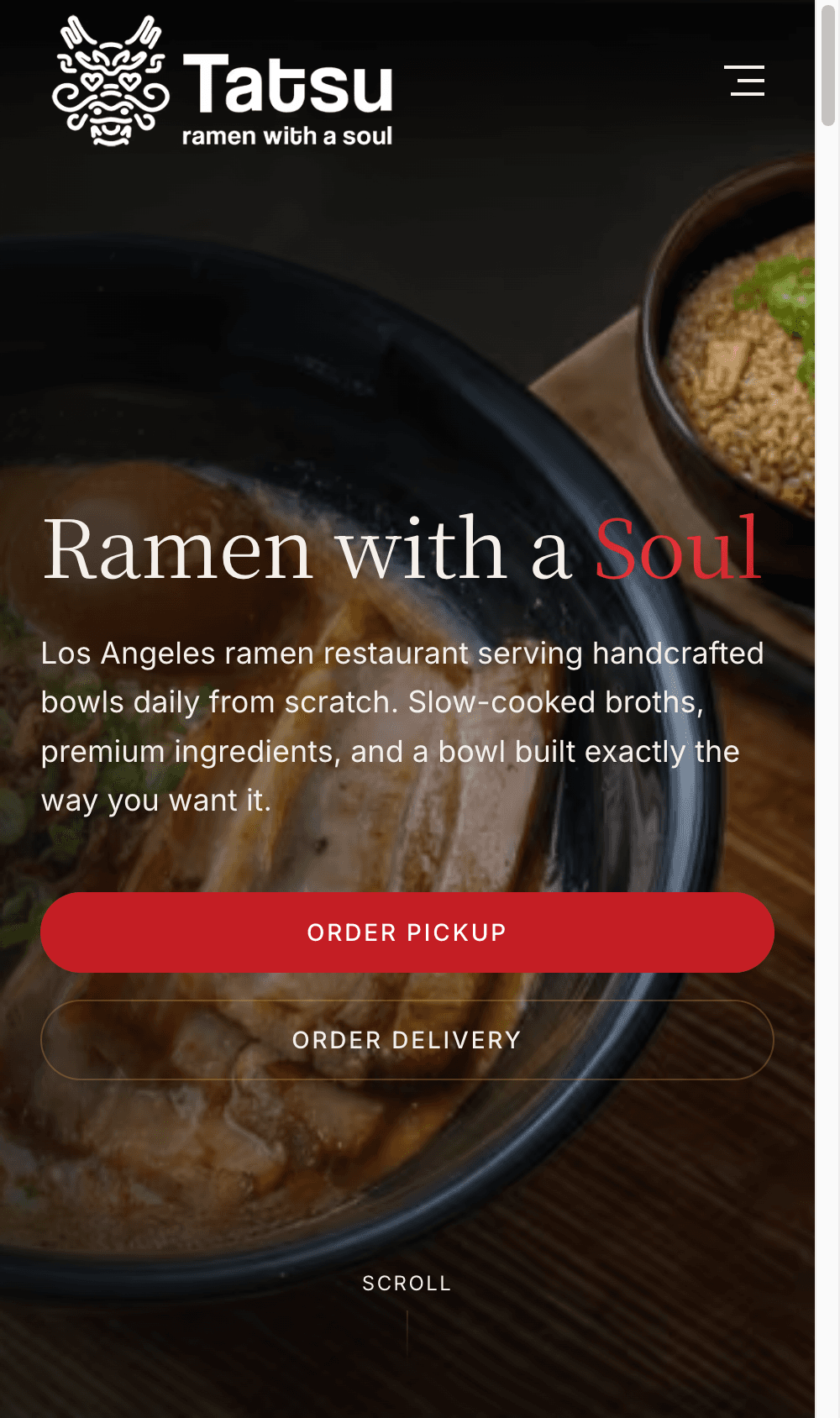 Tatsu Ramen mobile homepage hero with the ramen bowl and Ramen with a Soul tagline